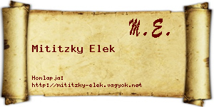 Mititzky Elek névjegykártya